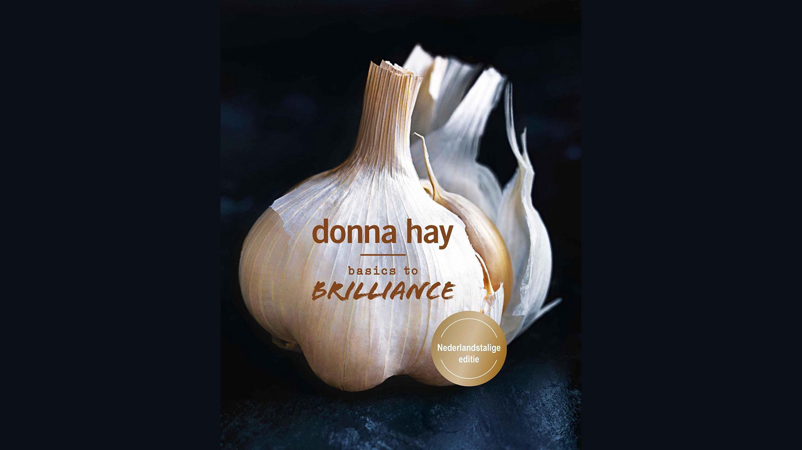 Basics to Brilliance van Donna Hay kookboek knoflook recensie